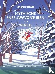 Lonely Planet - Mythische sneeuwavonturen in de wereld