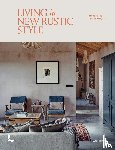 Ayers, Vivienne - Living in New Rustic Style