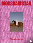 Mous Lamrabat - Mousganistan