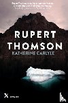 Thomson, Rupert - Katherine Carlyle