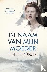 Münzer, Hanni - In naam van mijn moeder