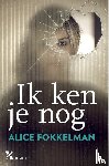 Fokkelman, Alice - Ik ken je nog