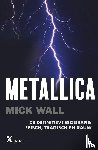 Wall, Mick - Metallica