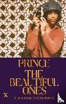 Prince, Piepenbring, Dan - The beautiful ones