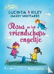 Riley, Lucinda, Whittaker, Harry - Rosa en het vriendschapsengeltje