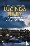 Riley, Lucinda - De geheimen van de kostschool