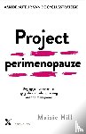Hill, Maisie - Project Perimenopauze