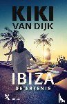 Dijk, Kiki van - Ibiza. De erfenis