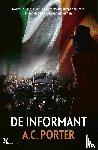 Porter, A.C. - De informant