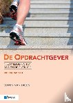 Dieën, Edwin van, Noll, Rob van der - De opdrachtgever - nieuw leiderschap binnen de overheid