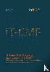 Curley, Martin, Kenneally, Jim, Carcary, Marian - IT Capability Maturity Framework™ (IT-CMF™)