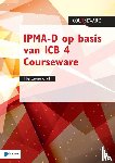Hedeman, Bert, Riepma, Roel - IPMA-D op basis van ICB 4 Courseware - herziene druk