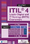 Haren Learning Solutions,  Van - ITIL® 4 Leader Digital and IT Strategy (DITS) Courseware