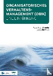 Broeder, Robert den, Kerkhofs, Joost - Organisatorisches Verhaltensmanagement (OBM) - Eine Einführung