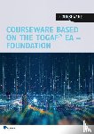 Van Haren Learning Solutions - Courseware based on the TOGAF standard, 10th edition - Certified (level 1)