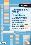 Goedzwaard, Martin, Linsen, Arie - Certified BIO (CBP) Practitioner Courseware