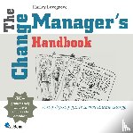 Lovegrove, Harley - The Change Manager's Handbook