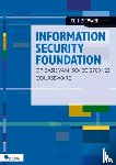 Baars, Hans, Hintzbergen, Jule, Hintzbergen, Kees - Information Security Foundation op basis van ISO/IEC 27001 ’22 Courseware