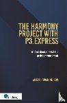 Kuvshinnikov, Alexei - The harmony project with P3.express