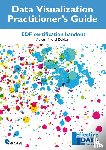 Dekker, Michel - Data Visualization Practitioner's Guide