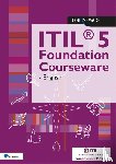 Bordewijk, Maarten - ITIL® 5 Foundation Courseware