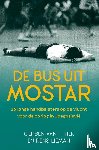 Hek, GerBen van 't, Lieman, Rens - De bus uit Mostar - 26 jonge handbalsters op de vlucht voor de oorlog in Joegoslavië