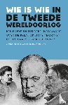 Schootbrugge, Egbert van de - Wie is wie in de Tweede Wereldoorlog - Beknopte en heldere informatie over de belangrijkste personen uit de laatste wereldoorlog