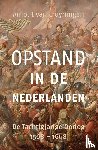Cruyningen, Arnout van - Opstand in de Nederlanden