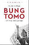 Pagee, Marjolein van - Bung Tomo - De revolutie van 1945