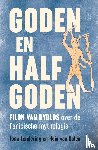Lendering, Jona, Dolen, Hein van - Goden en halfgoden