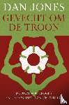 Jones, Dan - Gevecht om de troon