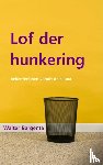 Bargenta, Walter - Lof der hunkering