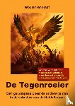 Haaf, Wouter ten - De Tegenroeier