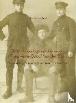 Stock, Jan Van der - De kleine oorlog van drie broers Frans-Aime-Octaaf Van der Stock - dagboeken - brieven - documenten 1914-1920