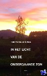 VAN LOTRINGEN, Adriana - IN HET LICHT VAN DE ONDERGAANDE ZON