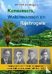 Kuipers, Gerrit en Jan - Kennemers, Watermannen en Rijstvogels