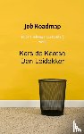 Dan Leidekker, Kars de Kaatse - Job Roadmap