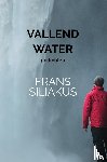 Siliakus, Frans - VALLEND WATER