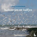 Vandenabeele, Johan - Haikoetjes en kalfjes