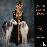 Moeskops, Lenny, Blom, Fredy - Double Dutch dogs