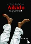 Nuijten, Eddy - Aikido in gewone taal - anekdotes; tips; bespiegelingen