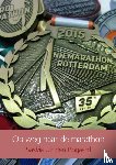 Uit den Bogaard, Saskia - Op weg naar de marathon - Een reis naar de finish van de Rotterdam Marathon!