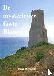 Renaerts, Hugo - De mysterieuze Costa Blanca