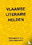 Renaerts, Hugo - Vlaamse literaire helden