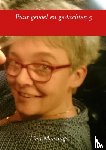 Mensinga, Tina - PUUR GEVOEL EN GEDACHTEN 5
