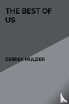 Mulder, Derrek - The Best of Us