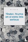 Meulemans, Patricia - Tinder, Trump en al eens iets serieus