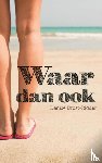 Drost-Ridder, Denise - Waar dan ook