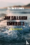 Brouwers, Martin - Jim Callahan omnibus 3