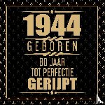 Wigman, Niek - 1944 Geboren 80 Jaar Tot Perfectie Gerijpt